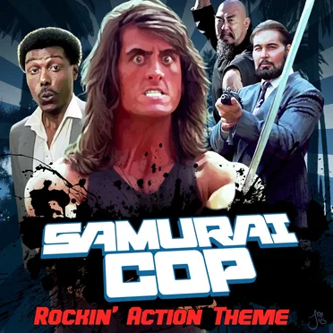 Samurai Cop Rockin' Action Theme