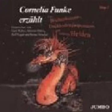 Cornelia Funke erzählt von Bücherfressern, Dachbodengespenstern und anderen Helden, Folge 2 by Cornelia Funke - album cover