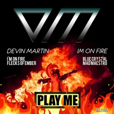 I’m on Fire