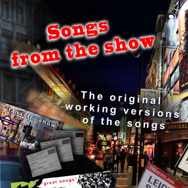 Songs from the show