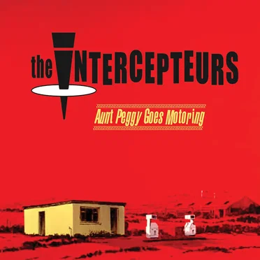 Aunt Peggy Goes Motoring by The Intercepteurs - album cover