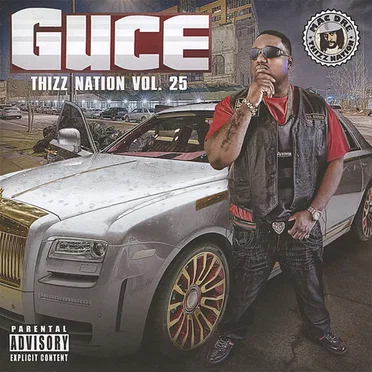 Thizz Nation Vol. 25 by Guce - album cover