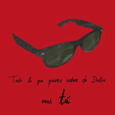 Todo lo que quiero saber de Italia eres tú