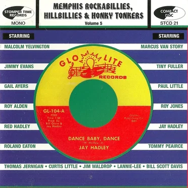 Memphis Rockabillies, Hillbillies & Honky Tonkers, Volume 5: Glo Lite Records by Various Artists - album cover