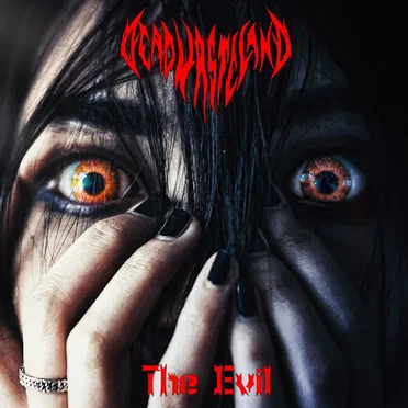 The Evil by Dead Wasteland - album cover