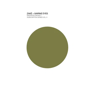 Meditative Drone 5, Subscription Series Vol. II