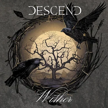Wither by Descend - album cover