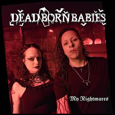 My Nightmares by Dead Born Babies - album cover