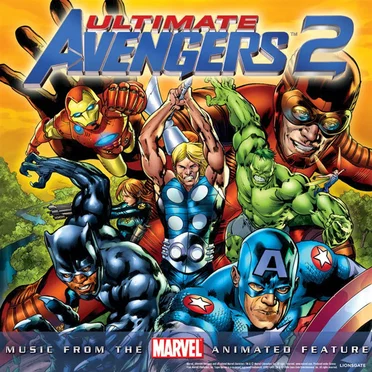 Ultimate Avengers 2: Music From the Animated Feature