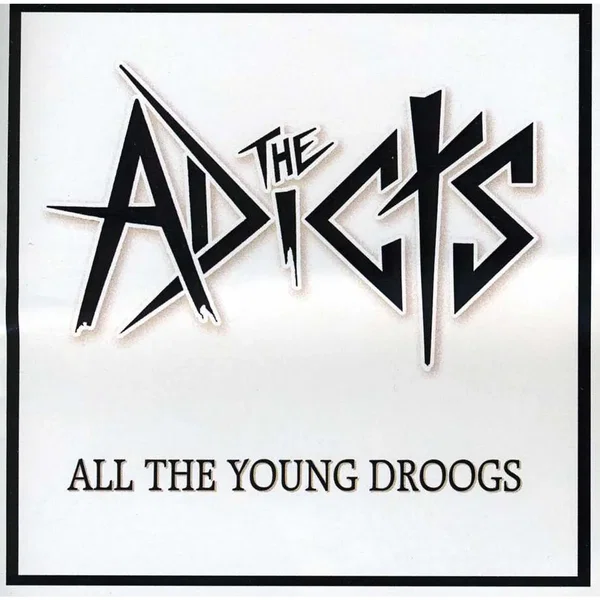 All the Young Droogs