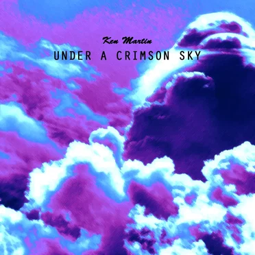 Under a Crimson Sky