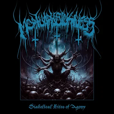 Diabolical Rites of Agony