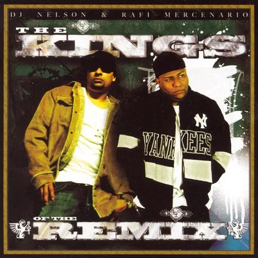 The Kings of the Remix