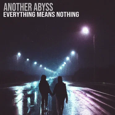 Everything Means Nothing