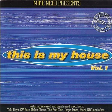 This Is My House Vol. 1