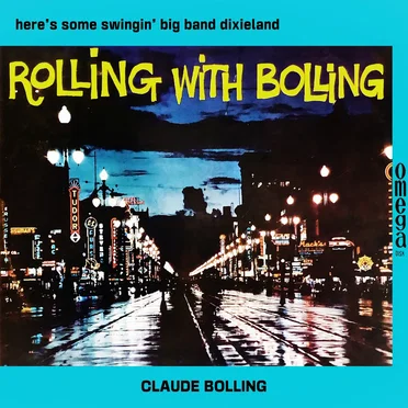Rolling With Bolling - Intégrale 1973-1983