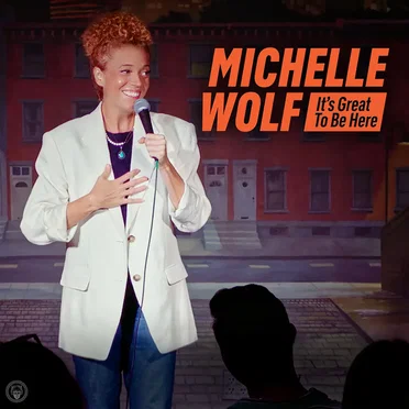 It's Great To Be Here by Michelle Wolf - album cover
