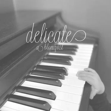 Delicate