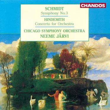 Schmidt: Symphony no. 3 / Hindemith: Concerto for Orchestra