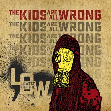 The Kids Are All Wrong / In the Blink of an Eye