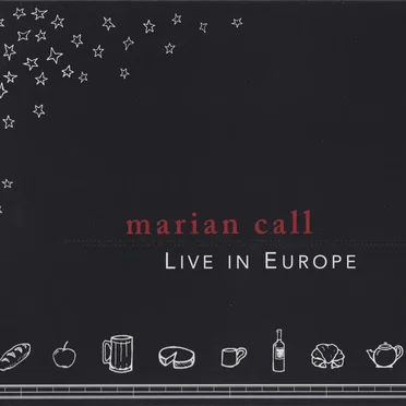 Live in Europe by Marian Call - album cover