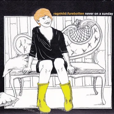 Never On A Sunday by Ragnhild Furebotten - album cover