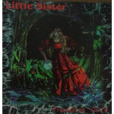 Freedom Child by Little Sister - album cover