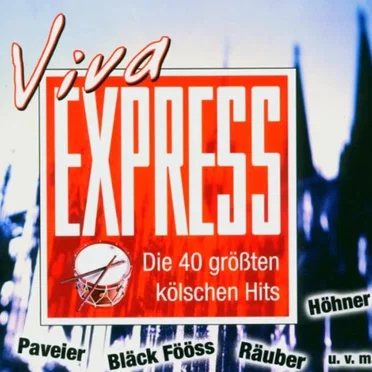 Viva Express: Die 40 größten kölschen Hits by Various Artists - album cover