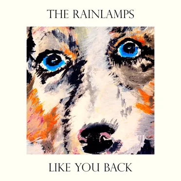 Like You Back by The Rainlamps - album cover