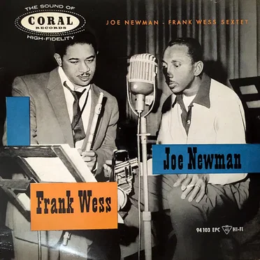 Joe Newman - Frank Wess Sextet