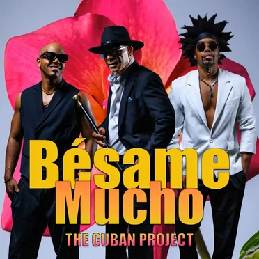 Bésame mucho by The Cuban Project - album cover