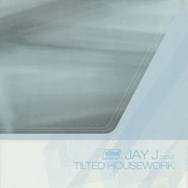 Jay J Does Tilted Housework by Jay-J - album cover