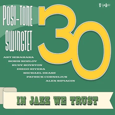 Posi-Tone Swingtet