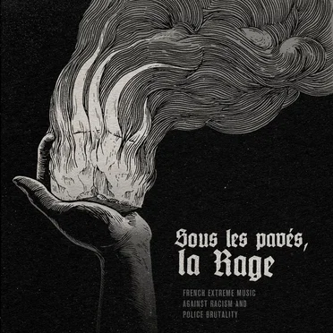 Sous les pavés, la rage by Various Artists - album cover