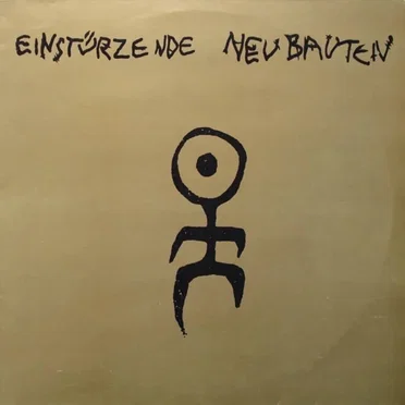 Einstürzende Neubauten