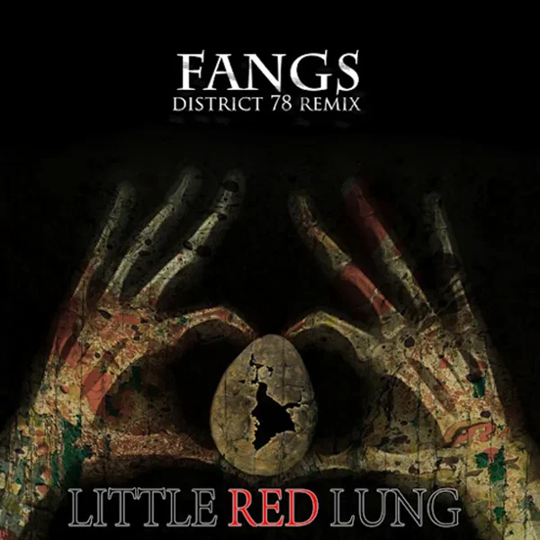 Fangs (District 78 Remix