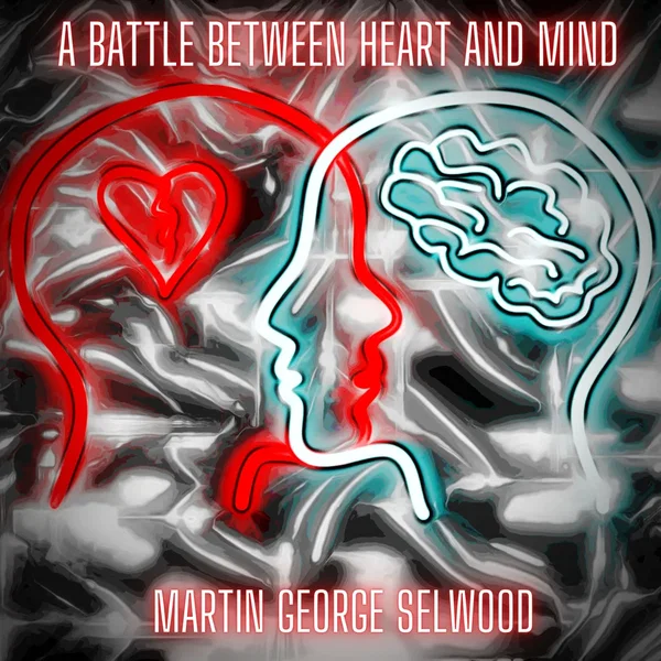 A Battle Between Heart and Mind