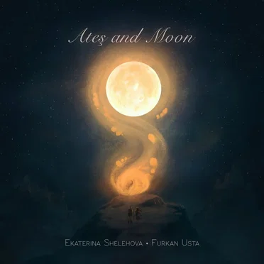 Ateş and Moon
