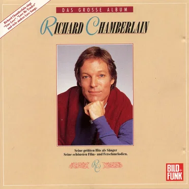 Das große Richard Chamberlain Album
