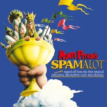 Monty Python’s Spamalot by Various Artists - album cover