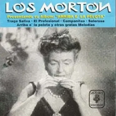 Arriba e' la pelota by Los Morton - album cover