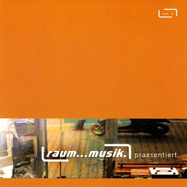 Raum...musik praesentiert by Various Artists - album cover