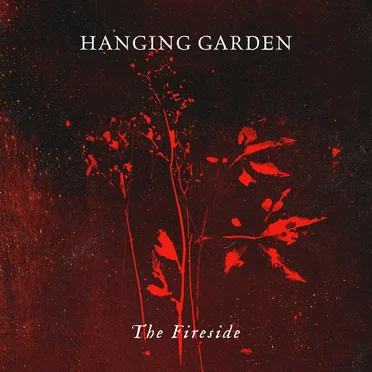 The Fireside by Hanging Garden - album cover