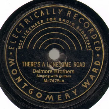 There's a Lonesome Road / Brother Take Warning