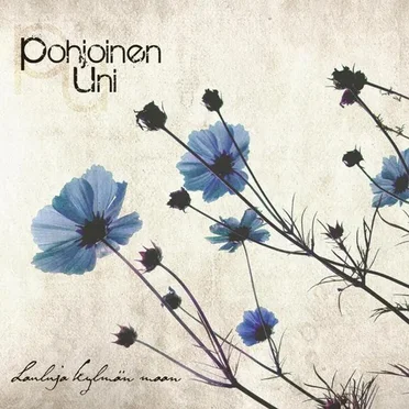 Lauluja Kylmän Maan by Pohjoinen Uni - album cover