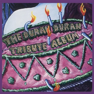 The Duran Duran Tribute Album by Various Artists - album cover