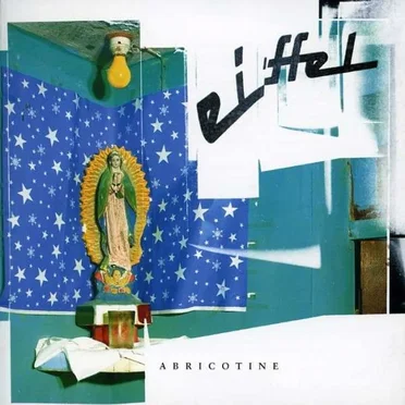 Abricotine by Eiffel - album cover