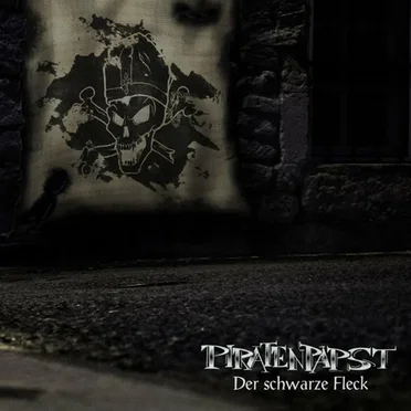 Der schwarze Fleck by Piratenpapst - album cover