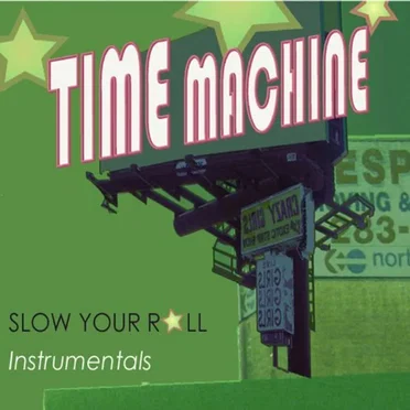 Slow Your Roll Instrumentals