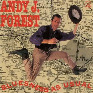 Bluesness As Usual by Andy J. Forest - album cover